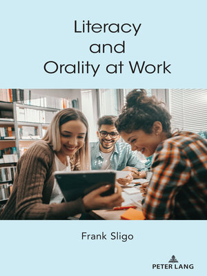 cover image of Literacy and Orality at Work